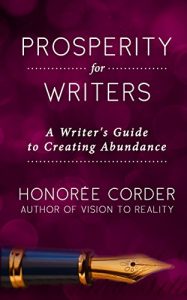 Descargar Prosperity for Writers: A Writer’s Guide to Creating Abundance (The Prosperous Writer Series Book 1) (English Edition) pdf, epub, ebook