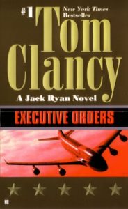 Descargar Executive Orders (A Jack Ryan Novel, Book 8) pdf, epub, ebook