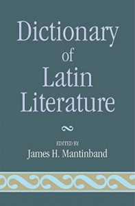 Descargar Dictionary Of Latin Literature pdf, epub, ebook