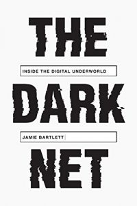 Descargar The Dark Net: Inside the Digital Underworld pdf, epub, ebook