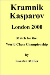 Descargar Kramnik-Kasparov, London 2000: Match for the World Chess Championship pdf, epub, ebook