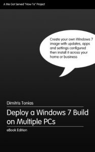 Descargar Deploy a Windows 7 Build on Multiple PCs (English Edition) pdf, epub, ebook