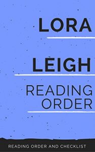 Descargar LORA LEIGH: SERIES READING ORDER AND CHECKLIST (English Edition) pdf, epub, ebook