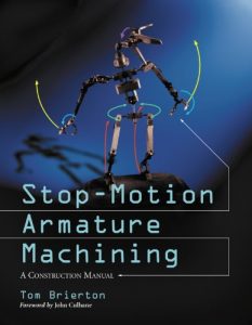 Descargar Stop-Motion Armature Machining: A Heavily Illustrated Construction Manual pdf, epub, ebook