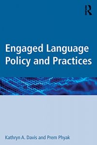 Descargar Engaged Language Policy and Practices pdf, epub, ebook