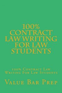 Descargar 100% Contract Law Writing For Law Students: 100% Contract Law Writing For Law Students (English Edition) pdf, epub, ebook