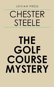 Descargar The Golf Course Mystery (English Edition) pdf, epub, ebook