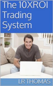 Descargar The 10XROI Trading System (English Edition) pdf, epub, ebook