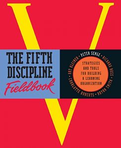 Descargar The Fifth Discipline Fieldbook: Strategies for Building a Learning Organization (English Edition) pdf, epub, ebook