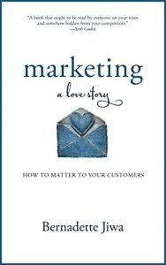 Descargar Marketing: A Love Story: How to Matter to Your Customers (English Edition) pdf, epub, ebook
