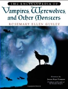 Descargar The Encyclopedia Of Vampires, Werewolves, And Other Monsters pdf, epub, ebook