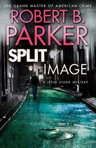 Descargar Split Image: A Jesse Stone Mystery (Jesse Stone Series) pdf, epub, ebook