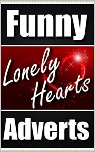 Descargar Memes: Funny Lonely Hearts Adverts, Dating Profiles And Funny Memes: Funny Romance Books, Jokes, Humor (English Edition) pdf, epub, ebook