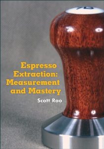 Descargar Espresso Extraction: Measurement and Mastery (English Edition) pdf, epub, ebook