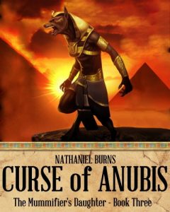 Descargar The Curse of Anubis – A Mystery in Ancient Egypt (The Mummifier’s Daughter Series Book 3) (English Edition) pdf, epub, ebook