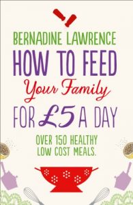 Descargar How to Feed Your Family for £5 a Day pdf, epub, ebook