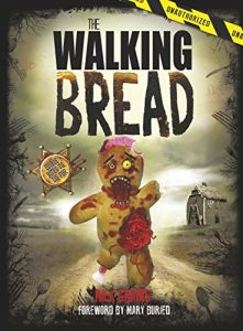 Descargar The Walking Bread (English Edition) pdf, epub, ebook