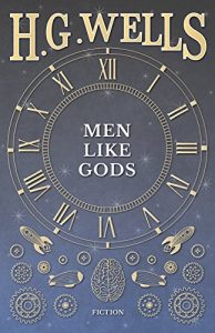 Descargar Men Like Gods pdf, epub, ebook