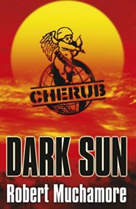 Descargar Dark Sun: World Book Day 2008 Edition (CHERUB Series) pdf, epub, ebook