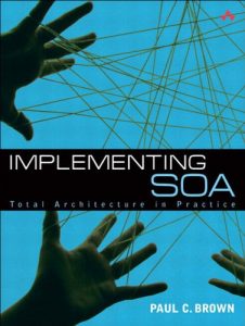 Descargar Implementing SOA: Total Architecture in Practice (TIBCO Press) pdf, epub, ebook