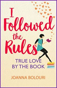 Descargar I Followed the Rules: bestselling author of the laugh-out-loud romcom THE LIST (English Edition) pdf, epub, ebook