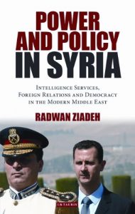 Descargar Power and Policy in Syria: Intelligence Services, Foreign Relations and Democracy in the Modern Middle East pdf, epub, ebook