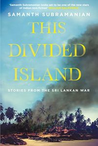 Descargar This Divided Island: Stories from the Sri Lankan War (English Edition) pdf, epub, ebook