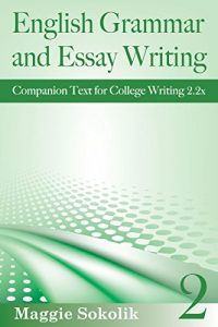 Descargar English Grammar and Essay Writing, Workbook 2 (College Writing) (English Edition) pdf, epub, ebook