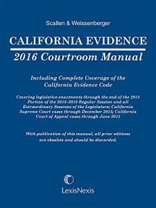 Descargar California Evidence 2016 Courtroom Manual pdf, epub, ebook