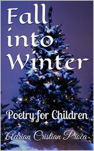 Descargar Fall into Winter: Poetry for Children (English Edition) pdf, epub, ebook