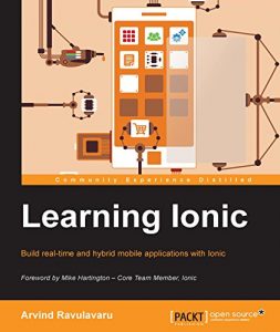 Descargar Learning Ionic – Build Hybrid Mobile Applications with HTML5 pdf, epub, ebook