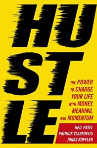 Descargar Hustle: The power to charge your life with money, meaning and momentum pdf, epub, ebook