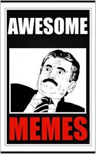 Descargar Memes: Awesome Funny Memes: Funny Jokes: (Funny Books, Parody, Best Memes and Best Jokes) (English Edition) pdf, epub, ebook