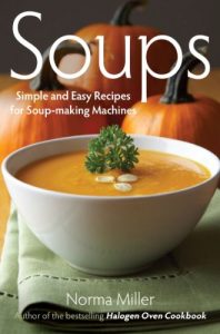 Descargar Soups: Simple and Easy Recipes for Soup-making Machines (English Edition) pdf, epub, ebook