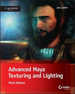 Descargar Advanced Maya Texturing and Lighting pdf, epub, ebook