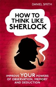 Descargar How to Think Like Sherlock pdf, epub, ebook