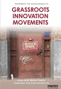 Descargar Grassroots Innovation Movements (Pathways to Sustainability) pdf, epub, ebook