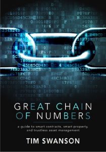 Descargar Great Chain of Numbers: A Guide to Smart Contracts, Smart Property and Trustless Asset Management (English Edition) pdf, epub, ebook