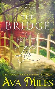 Descargar The Bridge to a Better Life (Dare Valley Series Book 8) (English Edition) pdf, epub, ebook