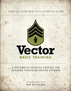 Descargar Vector Basic Training: A Systematic Creative Process for Building Precision Vector Artwork: Enhanced Edition (Voices That Matter) pdf, epub, ebook