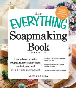 Descargar The Everything Soapmaking Book: Learn How to Make Soap at Home with Recipes, Techniques, and Step-by-Step Instructions – Purchase the right equipment and … creations (Everything®) (English Edition) pdf, epub, ebook