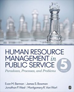 Descargar Human Resource Management in Public Service: Paradoxes, Processes, and Problems pdf, epub, ebook