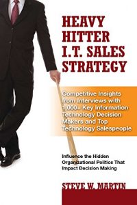 Descargar Heavy Hitter I.T. Sales Strategy pdf, epub, ebook