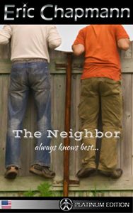Descargar The Neighbor  always knows best…: US-Version (English Edition) pdf, epub, ebook