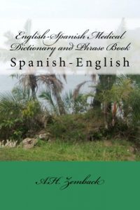 Descargar English-Spanish Medical Dictionary and Phrase Book (English Edition) pdf, epub, ebook