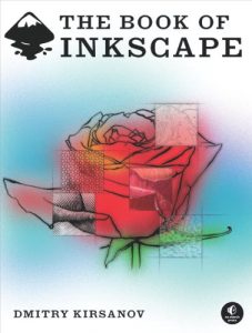 Descargar The Book of Inkscape: The Definitive Guide to the Free Graphics Editor pdf, epub, ebook