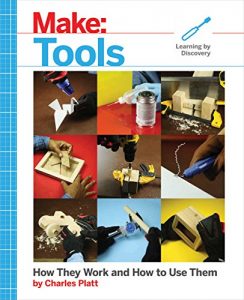 Descargar Make: Tools: How They Work and How to Use Them pdf, epub, ebook