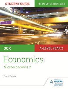 Descargar OCR A-level Economics Student Guide 3: Microeconomics 2 (Ocr a Level) (English Edition) pdf, epub, ebook