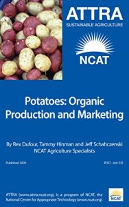 Descargar Potatoes: Organic Production and Marketing (English Edition) pdf, epub, ebook