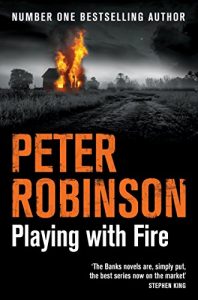 Descargar Playing With Fire: The New Inspector Banks Novel pdf, epub, ebook